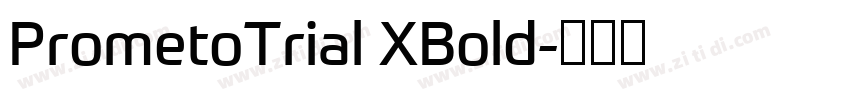PrometoTrial XBold字体转换